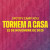 TORNEM A CASA  +1.90€